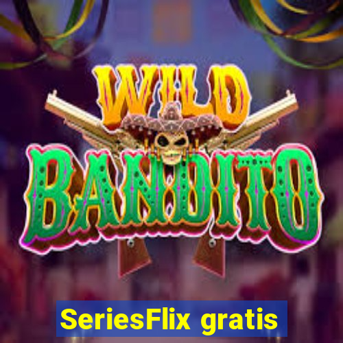 SeriesFlix gratis